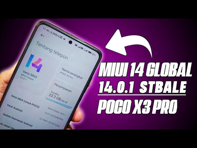Akhirnya Versi Global sudah ada - Update miui 14 Global Stable Poco x3 pro !!!