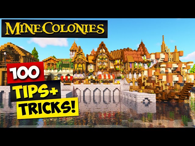100 Minecolonies Tips and Tricks!