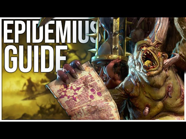 Epidemius Faction Guide | Total War Warhammer 3