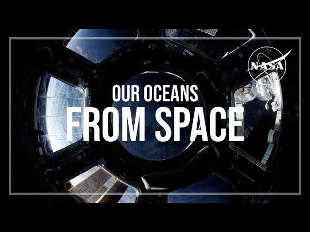 Our Oceans from Space