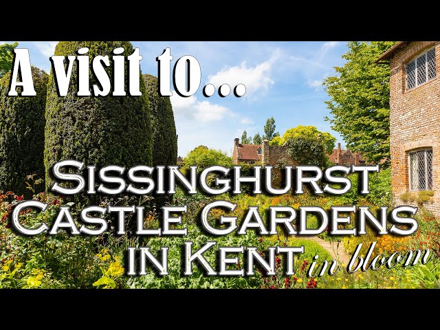 A visit to Sissinghurst Castle Garden in Bloom (National Trust)