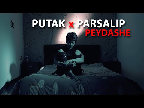 PUTAK x PARSALIP - Peydashe (Official Music Video)