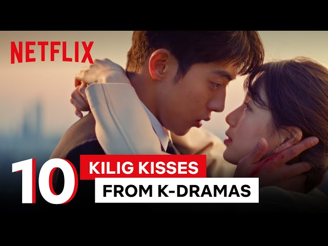 10 Kilig Kissing Scenes from K-Dramas 👩‍❤️‍💋‍👨 😍 🥰 | Best in Class: Kiss | Netflix