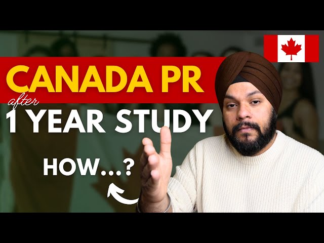 Canada PR after 1 Year Study in Canada | How to make 1 Year Study enough for Canada PR?