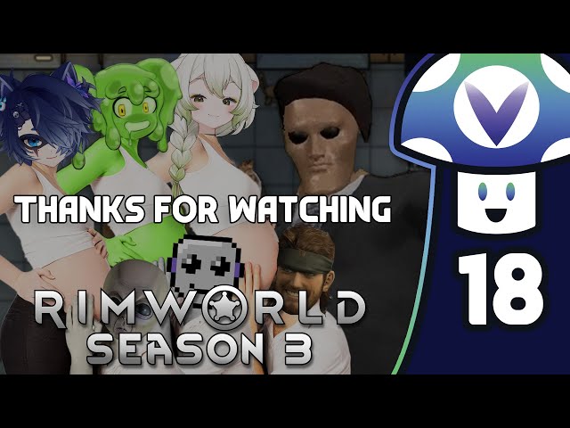 Vinny - Rimworld: Season 3 (PART 18 Finale)
