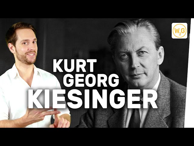 Kurt Georg Kiesinger: Der umstrittene Kanzler I Geschichte