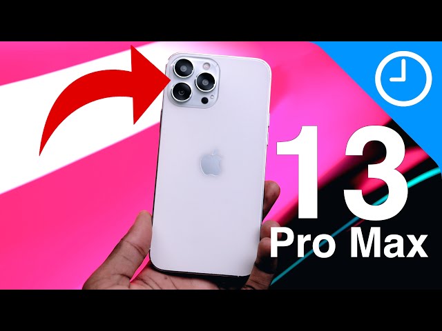 iPhone 13 Pro Max - Early Look & What to Expect!