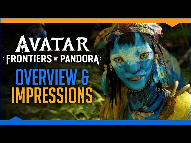 Austin played 2 hours of Avatar: Frontiers of Pandora (Hands-On Impressions)