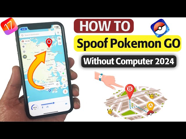 [LATEST] How to Spoof Pokemon GO on iOS 17 without Computer 2024