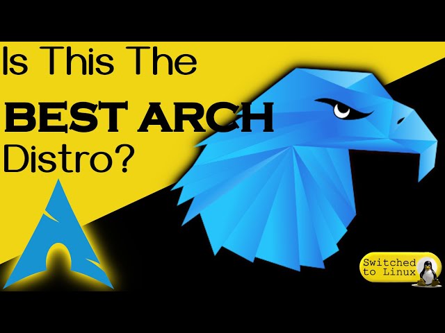 Garuda - The Best Arch Distro?