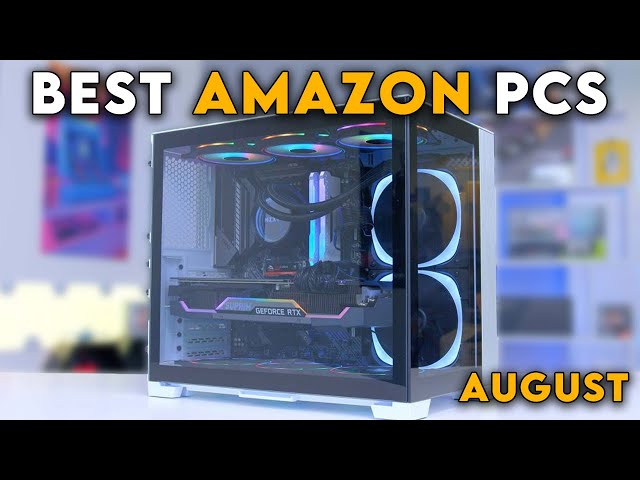 Best Prebuilt Gaming PC´s On Amazon RIGHT NOW  - August 2021