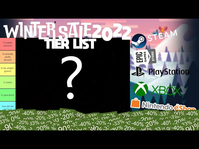 Video Game Holiday Sale & Winter Sale 2022 Tier List!!