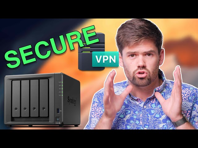 Setup Synology OpenVPN Server (easy, secure, remote access)