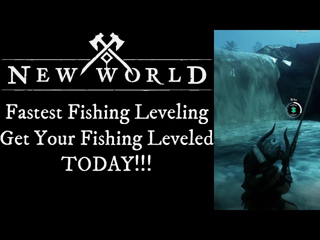 New World Fastest Fishing Leveling, Gear, Trophy’s! Guaranteed Legendary or Chest every cast!