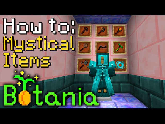 How to: Botania | Mystical Items (Minecraft 1.16.5)