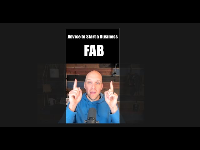 “FAB” - Simple trick to start your new business faster.