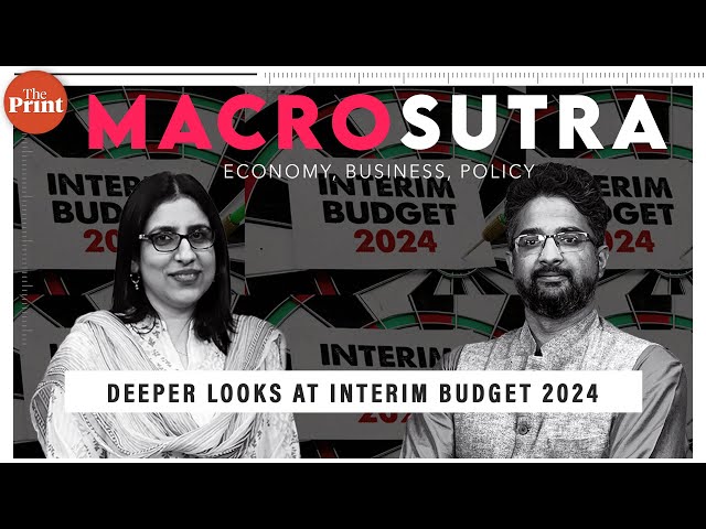 What does a deeper look at Interim Budget 2024 reveal?