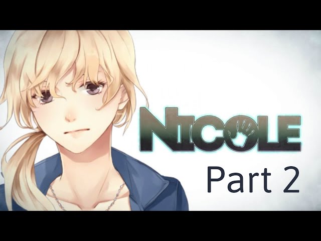 Nicole - Part 2 - The Second Boyfriend Suspect