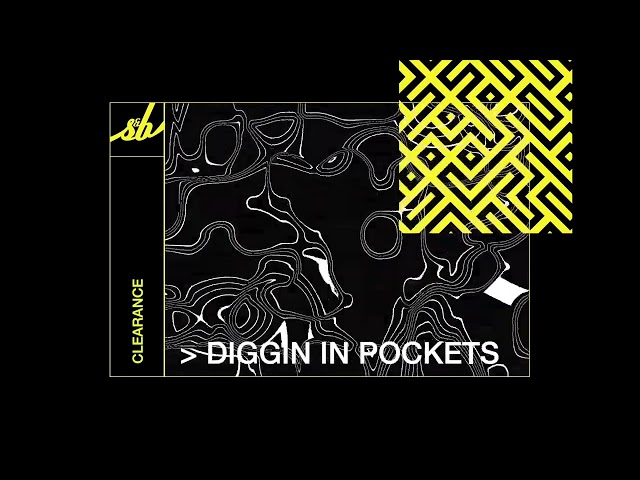 Clearance - Diggin In Pockets