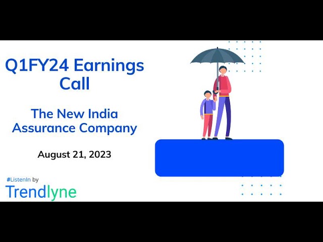 The New India Assurance Company Earnings Call for Q1FY24