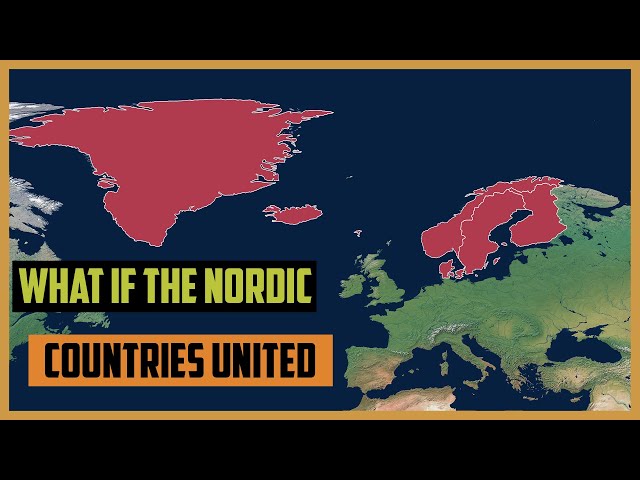 What if The Nordic Countries United into One Country