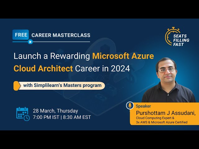 🔥Microsoft Azure Cloud Architect Career Master Class | Cloud Computing Masters program | Simplilearn