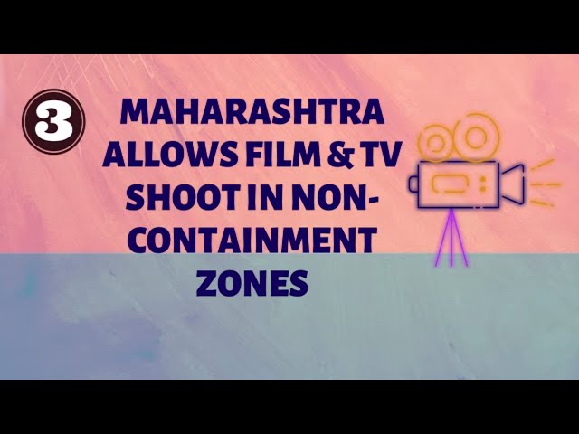 What's Cooking: Maharashtra Allows Film & TV Shoots In Non-Containment Zones