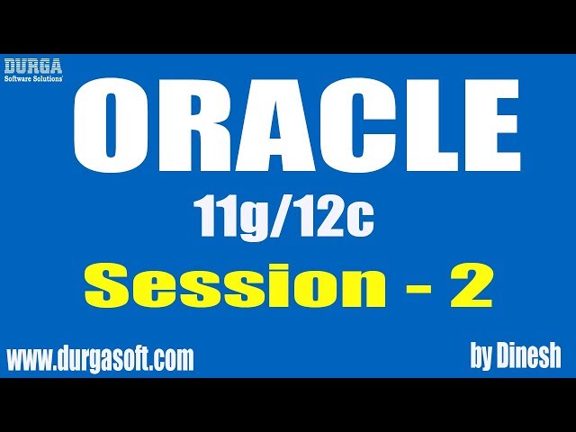 Oracle || Oracle Session-2 by Dinesh