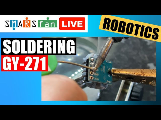GY-271 Soldering and 3d printing a module to fit it to a SMARS Robot