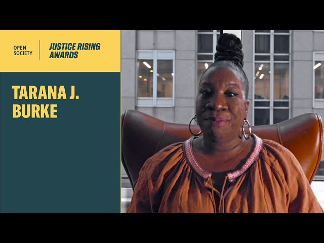Tarana J. Burke | New York, NY | Open Society Justice Rising Awardee