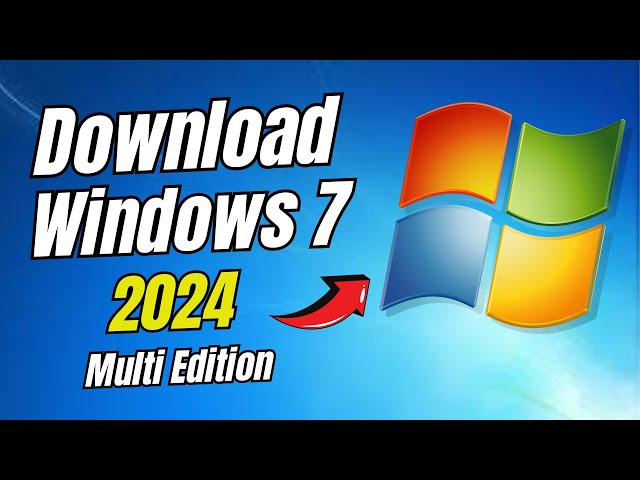 How to Download All Versions of Windows 7 ISO in 2024 | Create Windows 7 Multi Edition ISO USB