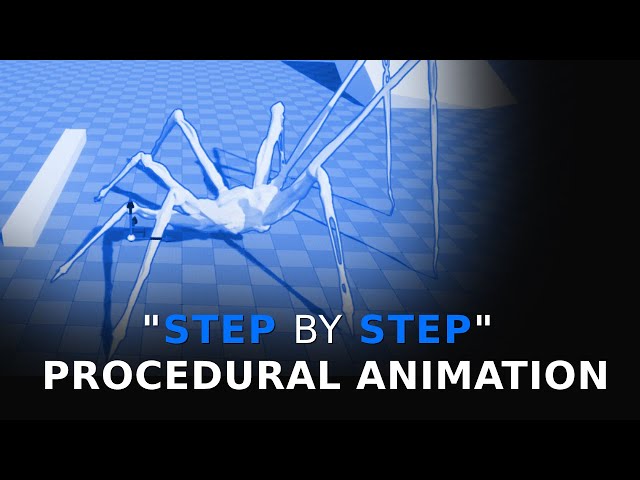 "Step by Step" Procedural Animation