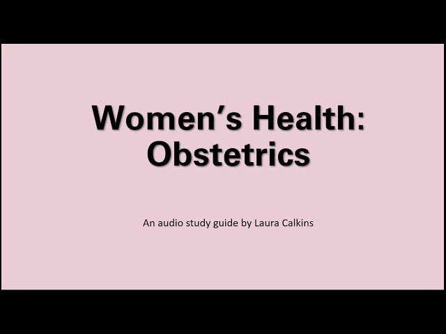 Women's Health Obstetrics EOR Review