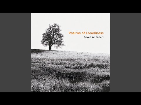 Psalms of Loneliness