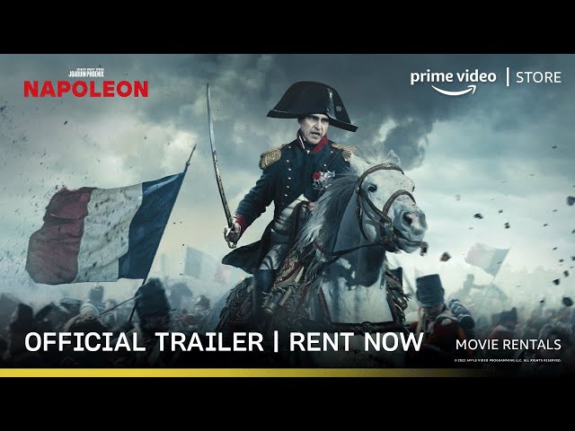 Napoleon - Official Trailer | Rent Now on Prime Video Store