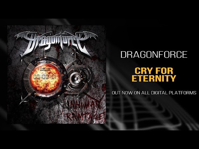 DragonForce - Cry for Eternity (Official)