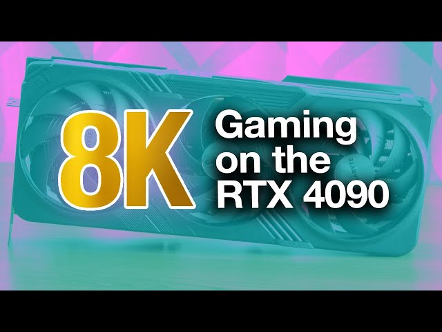 RTX 4090 8K Gameplay and Benchmarks