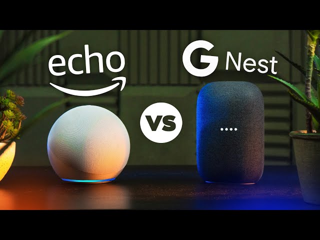 Amazon Echo vs Google Nest: Which Smart Speaker Should You Get?