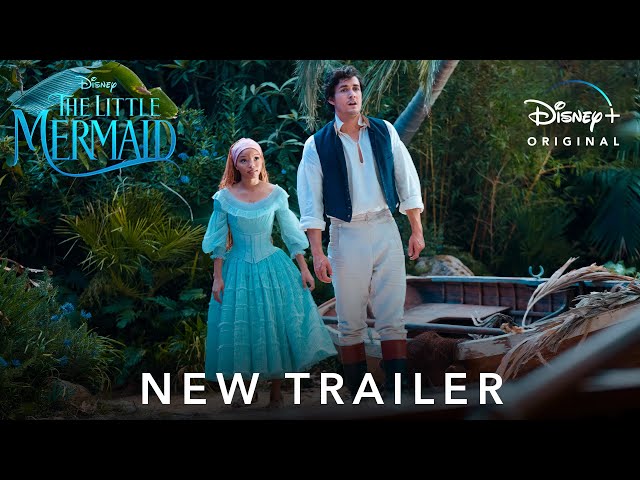 The Little Mermaid - New Trailer (2023) Halle Bailey, Jonah Hauer, Disney+
