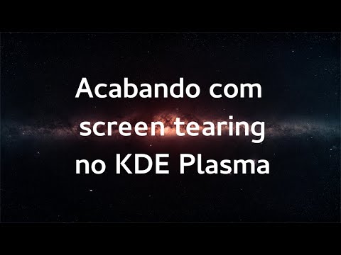 [Dicas] Como acabar com Screen Tearing no KDE Plasma. (Nvidia)