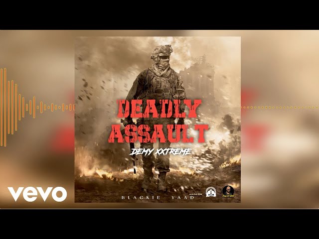Demy Xxtreme - Deadly Assault (Official Audio)