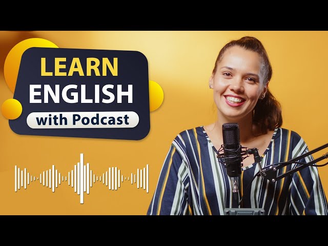 Learn English with Podcast | School | season 2 episode 18