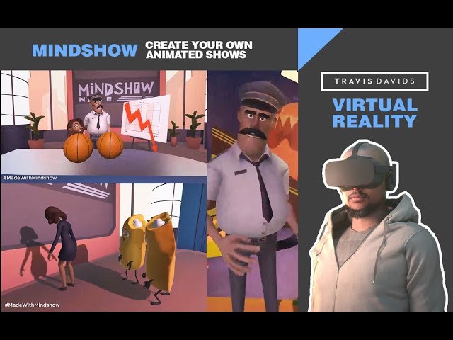 VIRTUAL REALITY - MINDSHOW - Create Your Own Animated Shows