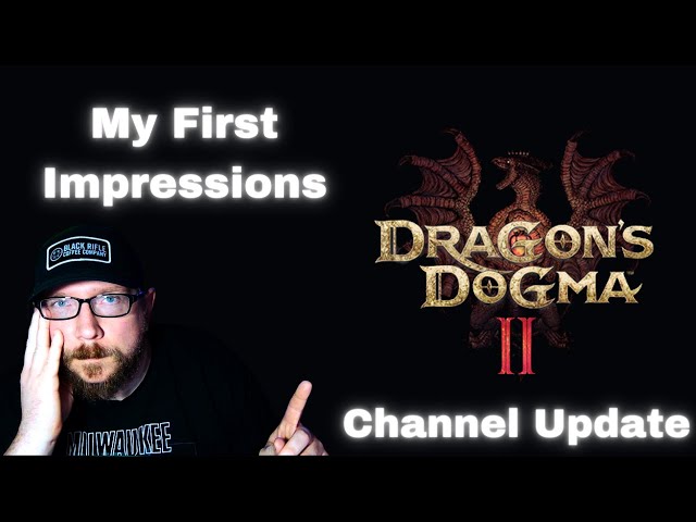 Dragons Dogma II: My First Impressions