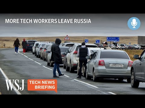 Russian Tech Workers’ Latest Exodus Weighs on Putin’s Economy | Tech News Briefing Podcast | WSJ