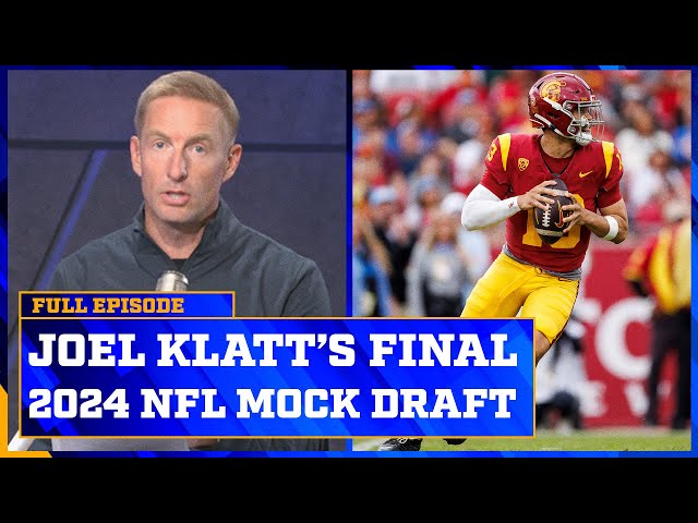 Klatt’s Final 2024 NFL Mock Draft