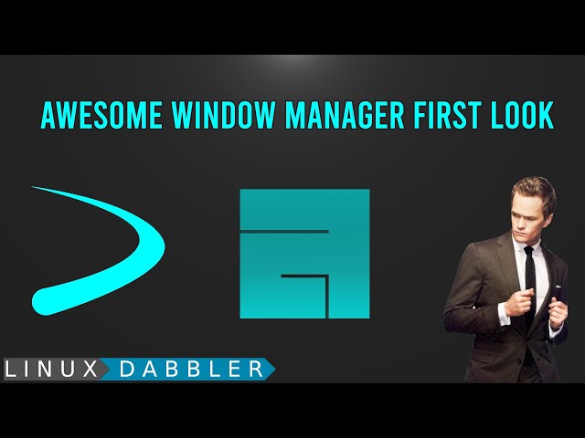 awesome window manager first look
