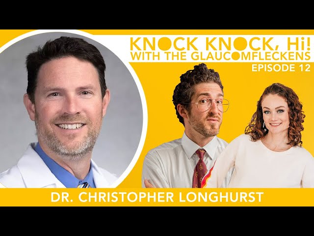 Hospital Budgets with Chief Medical Officer Dr. Chris Longhurst | Knock Knock, Hi! with the Glaucs