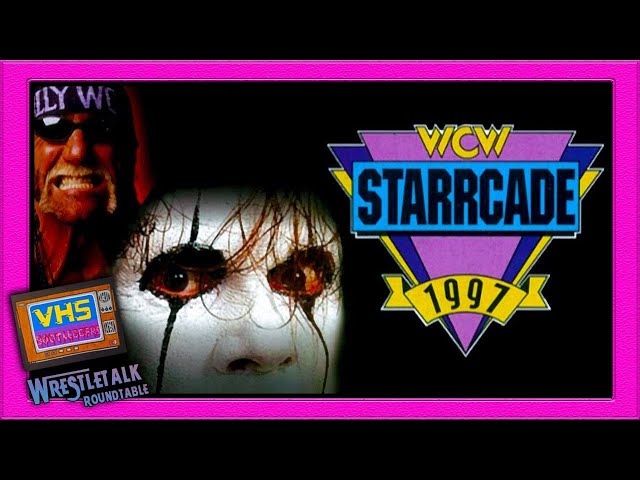 WCW Starcade 1997 -Analysis - With The Wrestletalk Roundtable