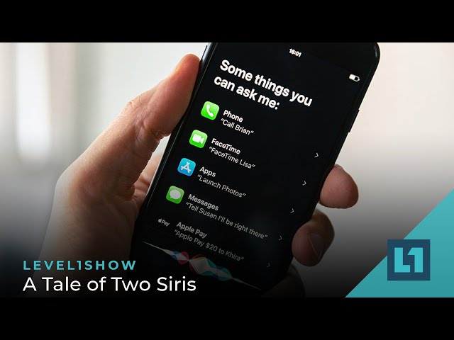 The Level1 Show May 12 2023: A Tale of Two Siris